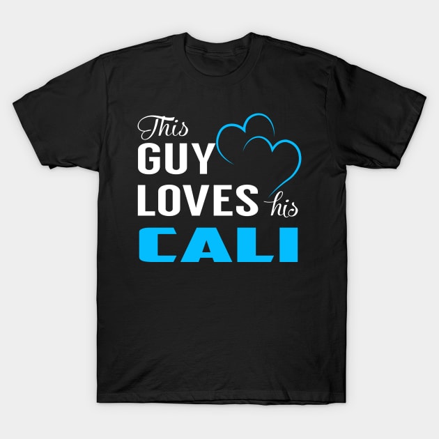 This Guy Loves His CALI T-Shirt by TrudiWinogradqa